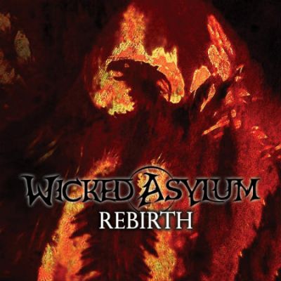 Wicked Asylum - Rebirth