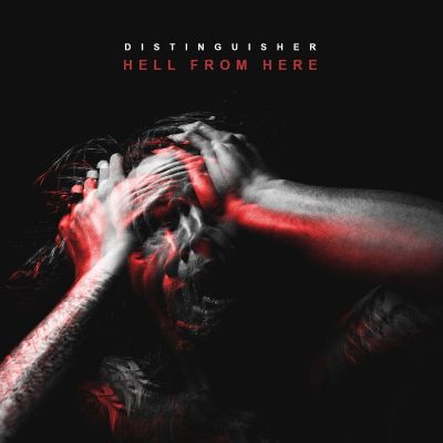 Distinguisher - Hell from Here