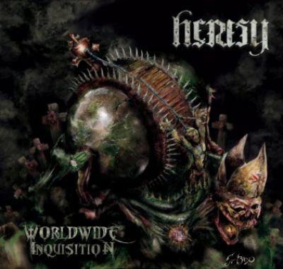 Heresy - Worldwide Inquisition