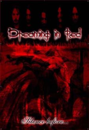 Dreaming in Red - Silence Before