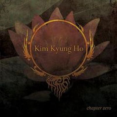 김경호 (Kim Kyungho) - Chapter Zero