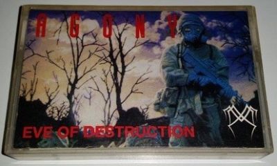 Agony - Eve Of Destruction