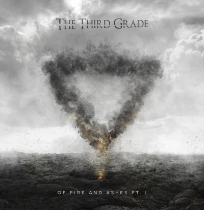 The Third Grade - Of Fire and Ashes Pt.1