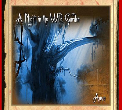 Aavah - A Night in the Wild Garden
