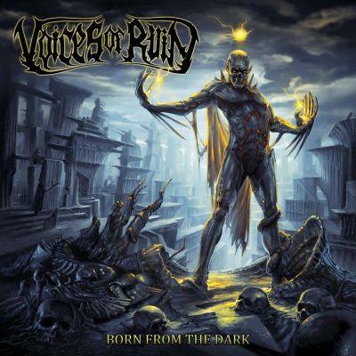 Voices of Ruin - Born from the Dark