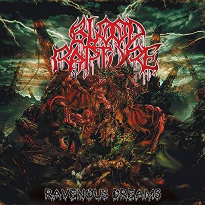 Blood Rapture - Ravenous Dreams