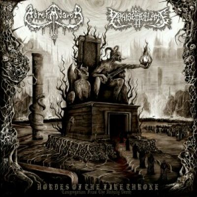 Abrekadaver - Hordes Of The Fire Throne (Congregation From The Unholy Death)