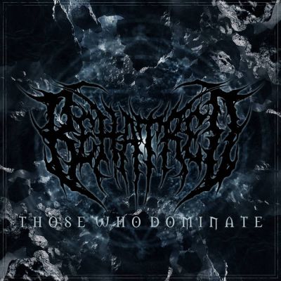 Behatred - Those Who Dominate