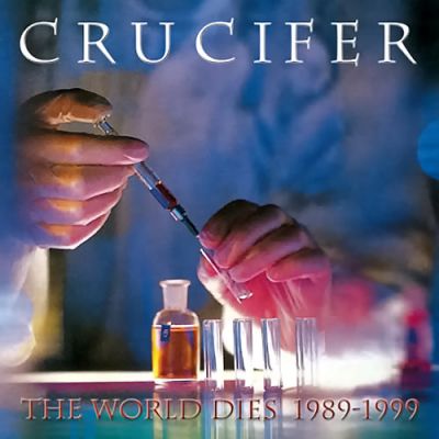 Crucifer - The World Dies (1989-1999)