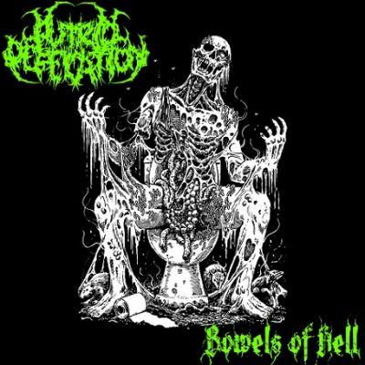 Putrid Defecation - Bowels Of Hell