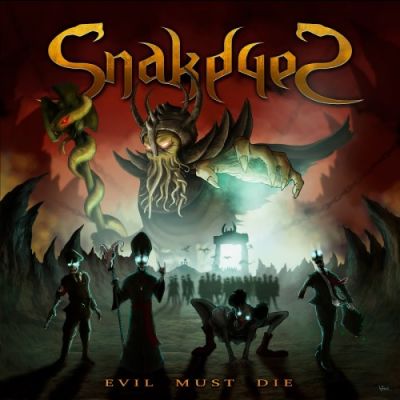Snakeyes - Evil Must Die