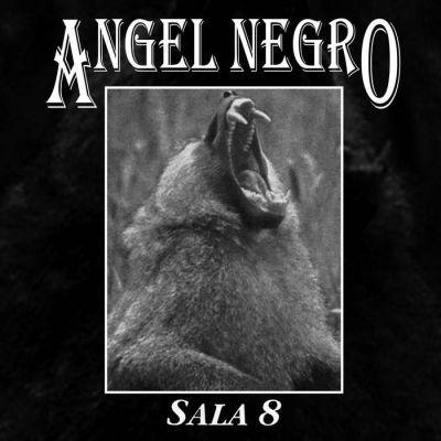 Angel Negro - Sala 8