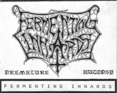 Fermenting Innards - Premature Autopsy