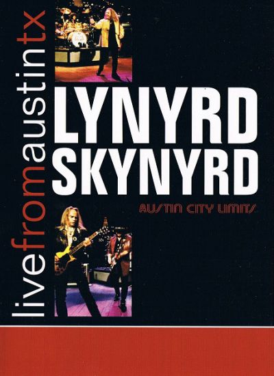 Lynyrd Skynyrd - Live from Austin, TX