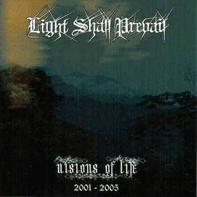 Light Shall Prevail - Visions of Life