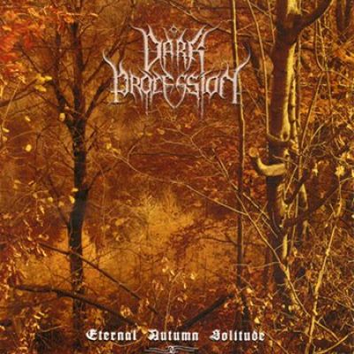 Dark Procession - Eternal Autumn Solitude