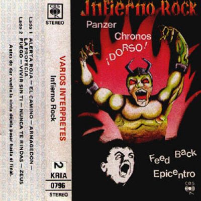 Dorso / Feedback / Panzer / Chronos / Epicentro - Infierno Rock