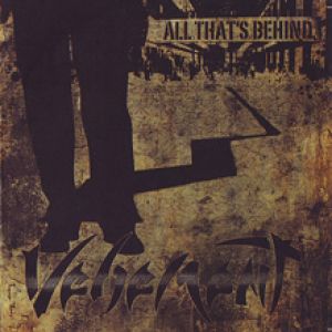 Vehement - All That's Behind