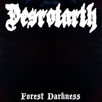 Desrotarth - Forest Darkness