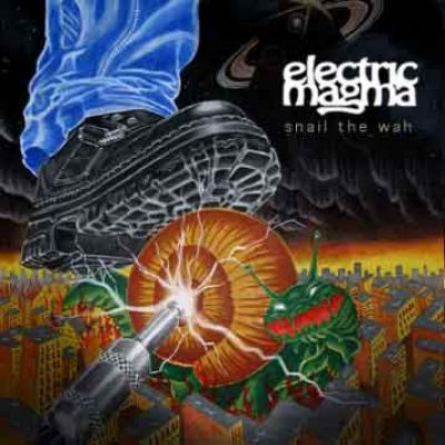 Electric Magma - Snail the Wah