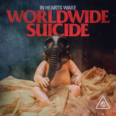 In Hearts Wake - Worldwide Suicide