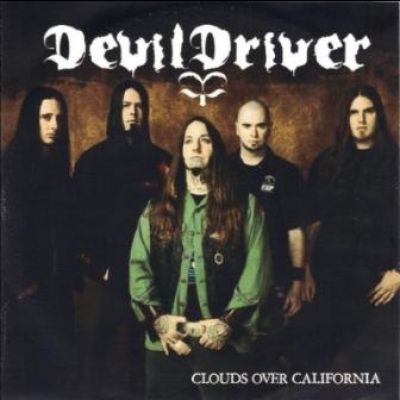 DevilDriver - Clouds over California