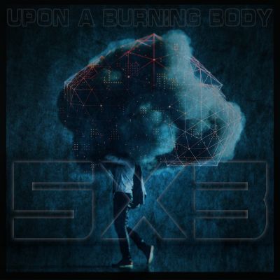 Upon a Burning Body - 5x3