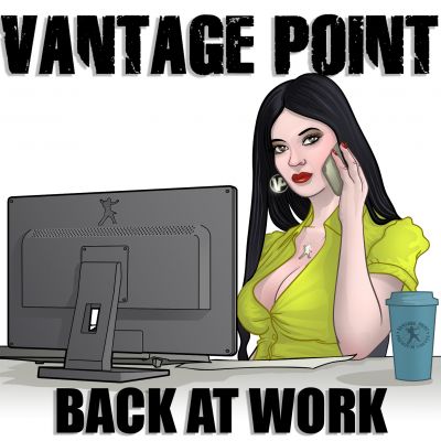 Vantage Point - Back at Work