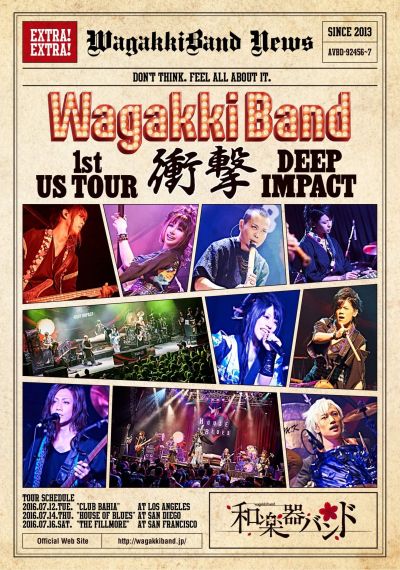 Wagakki Band - – 1st US Tour 衝撃 -Deep Impact-
