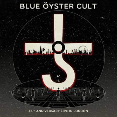 Blue Öyster Cult - 45th Anniversary - Live in London