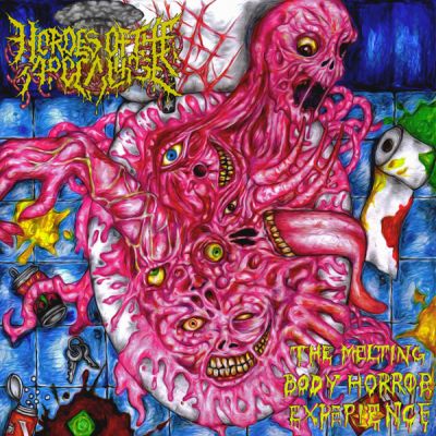 Hordes of the Apocalypse - The Melting Body Horror Experience