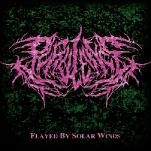 Purulence - Flayed By Solar Winds