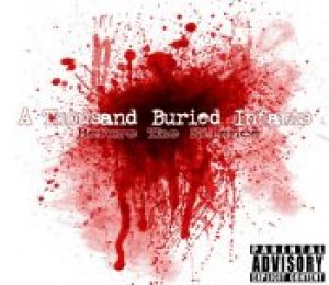 A Thousand Buried Infants - Before The Silence