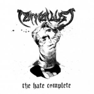 Carnal Lust - The Hate Complete