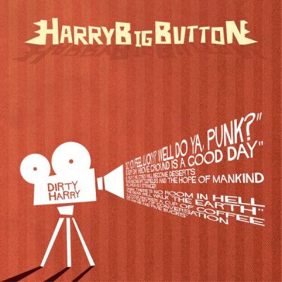 HarryBigButton - Dirty Harry