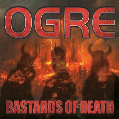 Ogre - Bastards of Death