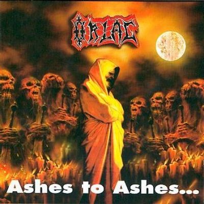 Orlac - Ashes to Ashes...Dust to Dust