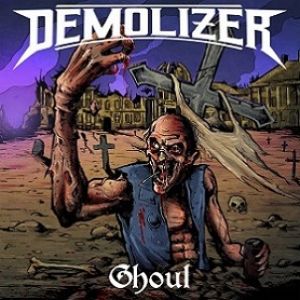 Demolizer - Ghoul