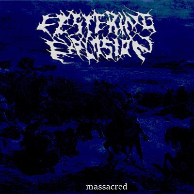 Festering Explosion - Mercilessly Massacred