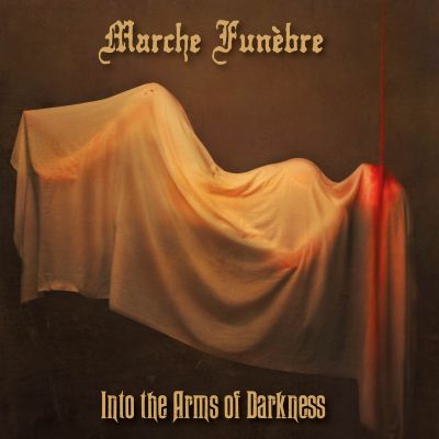Marche Funèbre - Into the Arms of Darkness