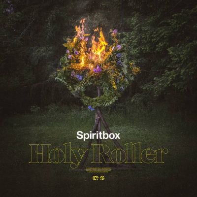 Spiritbox - Holy Roller