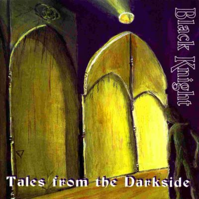 Black Knight - Tales from the Darkside