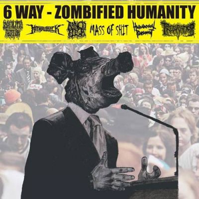 Rancid Flesh - 6 Way - Zombified Humanity