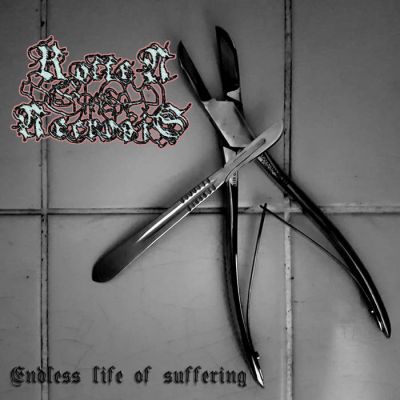 Rotten Necrosis - Endless Life of Suffering