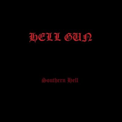 Hell Gun - Southern Hell