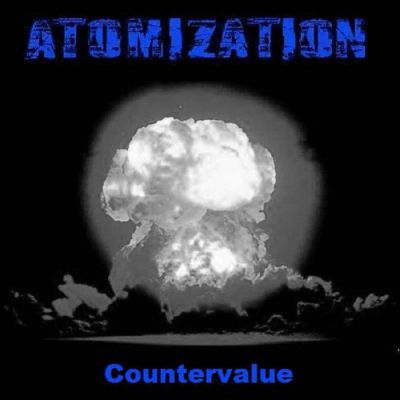 Atomization - Countervalue