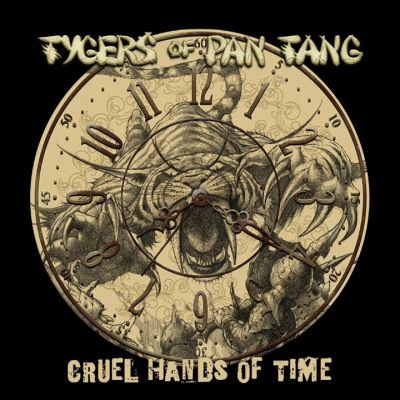 Tygers of Pan Tang - Cruel Hands of Time