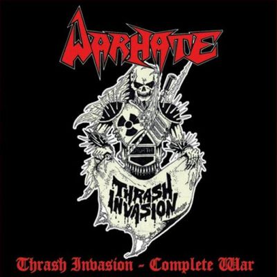 Warhate - Thrash Invasion - Complete War