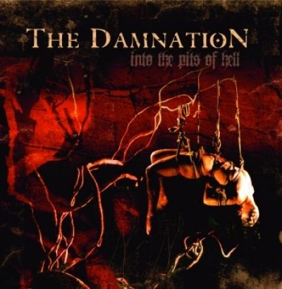 The Damnation - Into the Pits of Hell