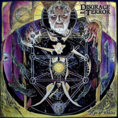 Disgrace and Terror - Age of Satan